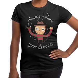Woman’s XL Halloween Freddy Krueger Follow Your Dreams T Shirt
